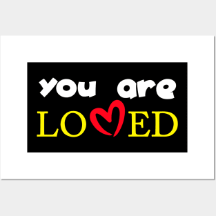 you are loved 6 Posters and Art